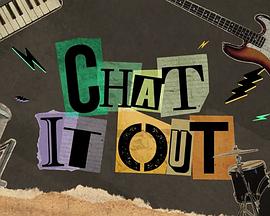Chat It Out第02集
